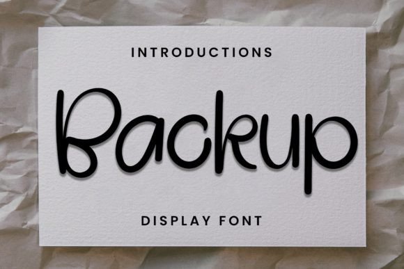 Backup: The Whimsical Handwritten Typeface for Editorial Design