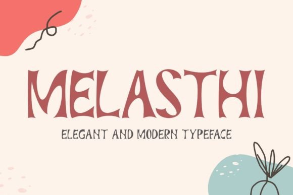 Melasthi: The Modern Display Typeface That Elevates Campaigns