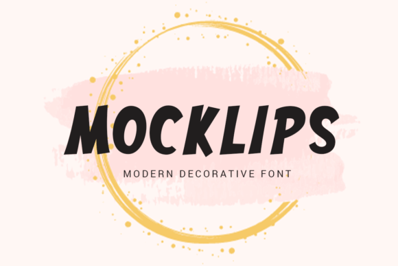 Mocklips: The Bold Display Font for Handmade Labels and Creative Brands